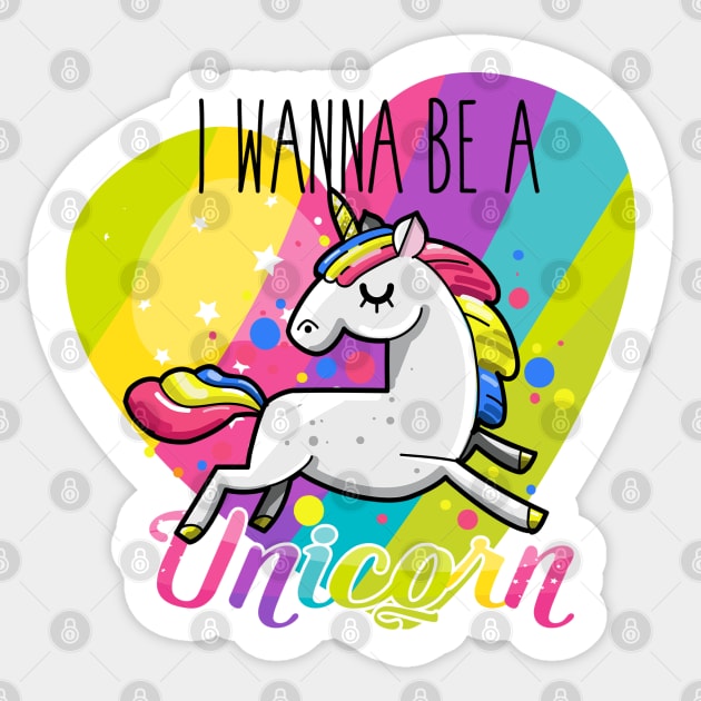 I Wanna be A Unicorn Sticker by Ricaso